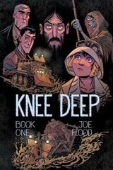 Knee Deep Book One: Volume 1 цена и информация | Фантастика, фэнтези | 220.lv