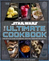 Star Wars: The Ultimate Cookbook: The Official Guide to Cooking Your Way Through the Galaxy цена и информация | Книги рецептов | 220.lv