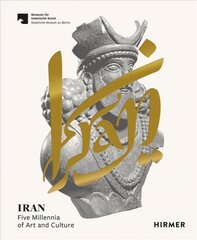 Iran: Five Millennia of Art and Culture цена и информация | Путеводители, путешествия | 220.lv