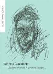 Alberto Giocometti: Drawings and Watercolours. The Bruno Giacometti Bequest цена и информация | Книги об искусстве | 220.lv