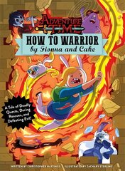 Adventure Time - How to Warrior by Fionna and Cake cena un informācija | Mākslas grāmatas | 220.lv