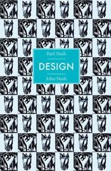 Paul Nash and John Nash: Design illustrated edition cena un informācija | Mākslas grāmatas | 220.lv