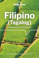 Lonely Planet Filipino (Tagalog) Phrasebook & Dictionary 6th edition цена и информация | Путеводители, путешествия | 220.lv