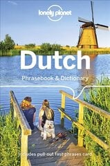 Lonely Planet Dutch Phrasebook & Dictionary 3rd edition цена и информация | Путеводители, путешествия | 220.lv