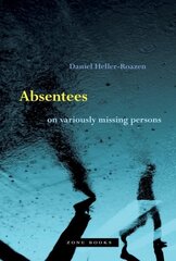 Absentees - On Variously Missing Persons cena un informācija | Svešvalodu mācību materiāli | 220.lv