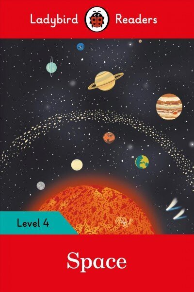 Ladybird Readers Level 4 - Space (ELT Graded Reader), Level 4 цена и информация | Grāmatas mazuļiem | 220.lv