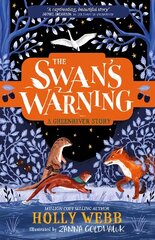The Swan's Warning (The Story of Greenriver Book 2) cena un informācija | Grāmatas pusaudžiem un jauniešiem | 220.lv