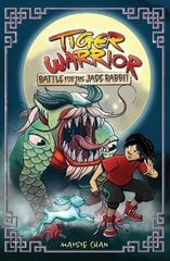 Tiger Warrior: Battle for the Jade Rabbit: Book 4 cena un informācija | Grāmatas pusaudžiem un jauniešiem | 220.lv