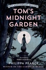 Tom's Midnight Garden 65th Anniversary Edition 1 цена и информация | Книги для подростков и молодежи | 220.lv