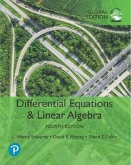 Differential Equations and Linear Algebra, Global Edition 4th edition цена и информация | Книги по экономике | 220.lv