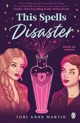 This Spells Disaster: The spellbinding sapphic romcom of the year cena un informācija | Fantāzija, fantastikas grāmatas | 220.lv