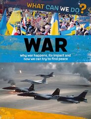 What Can We Do?: War цена и информация | Книги для подростков  | 220.lv