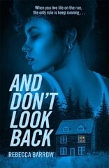 And Don't Look Back cena un informācija | Grāmatas pusaudžiem un jauniešiem | 220.lv