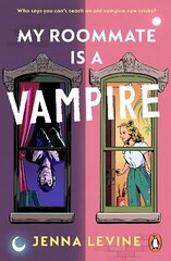 My Roommate is a Vampire: The hilarious new romcom you'll want to sink your teeth straight into cena un informācija | Fantāzija, fantastikas grāmatas | 220.lv