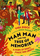 Man-Man and the Tree of Memories цена и информация | Книги для подростков и молодежи | 220.lv