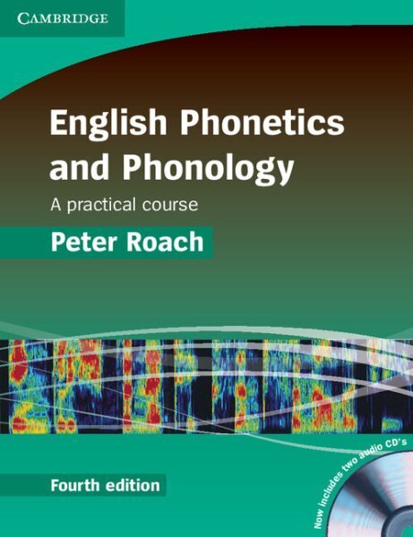 English Phonetics and Phonology with Audio CDs (2) цена и информация | Svešvalodu mācību materiāli | 220.lv