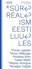 Sirreālisms igauņu dzejā цена и информация | Поэзия | 220.lv