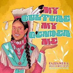 My Culture, My Gender, Me Illustrated edition cena un informācija | Sociālo zinātņu grāmatas | 220.lv