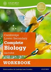 Cambridge Lower Secondary Complete Biology: Workbook (Second Edition) 2nd Revised edition cena un informācija | Grāmatas pusaudžiem un jauniešiem | 220.lv