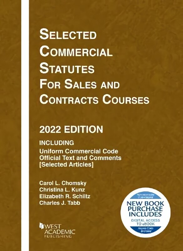 Selected Commercial Statutes for Sales and Contracts Courses, 2022 Edition cena un informācija | Ekonomikas grāmatas | 220.lv