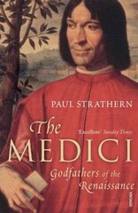 Medici: Godfathers of the Renaissance цена и информация | Биографии, автобиографии, мемуары | 220.lv