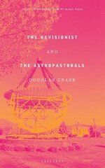Revisionist and The Astropastorals cena un informācija | Dzeja | 220.lv