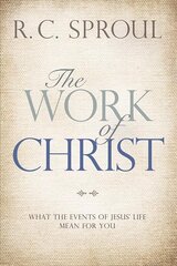 Work of Christ: What the Events of Jesus' Life Mean for You цена и информация | Духовная литература | 220.lv