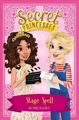 Secret Princesses: Movie Magic: Book 16 Illustrated edition цена и информация | Книги для подростков и молодежи | 220.lv