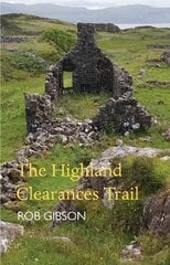 Highland Clearances Trail 2nd edition cena un informācija | Grāmatas par veselīgu dzīvesveidu un uzturu | 220.lv