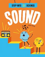 Step Into Science: Sound cena un informācija | Grāmatas pusaudžiem un jauniešiem | 220.lv