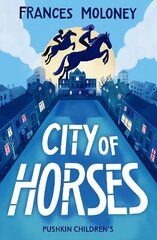 City of Horses цена и информация | Книги для подростков и молодежи | 220.lv