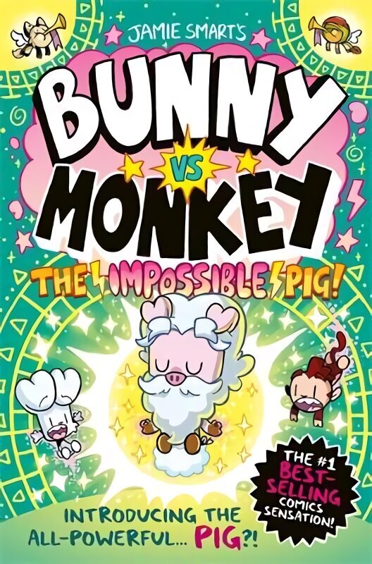 Bunny vs Monkey: The Impossible Pig цена и информация | Grāmatas pusaudžiem un jauniešiem | 220.lv