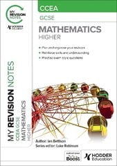My Revision Notes: CCEA GCSE Mathematics Higher цена и информация | Книги для подростков и молодежи | 220.lv