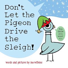 Don't Let the Pigeon Drive the Sleigh! UK Edition цена и информация | Книги для самых маленьких | 220.lv