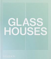Glass Houses cena un informācija | Grāmatas par arhitektūru | 220.lv