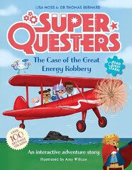SuperQuesters: The Case of the Great Energy Robbery цена и информация | Книги для малышей | 220.lv
