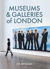 Museums & Galleries of London 7th Revised edition цена и информация | Путеводители, путешествия | 220.lv