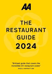 AA Restaurant Guide 2024 2024 30th New edition cena un informācija | Ceļojumu apraksti, ceļveži | 220.lv