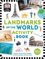 Little Travellers Landmarks of the World: Packed with puzzles, doodles, stickers, quizzes, and lots more цена и информация | Книги для самых маленьких | 220.lv