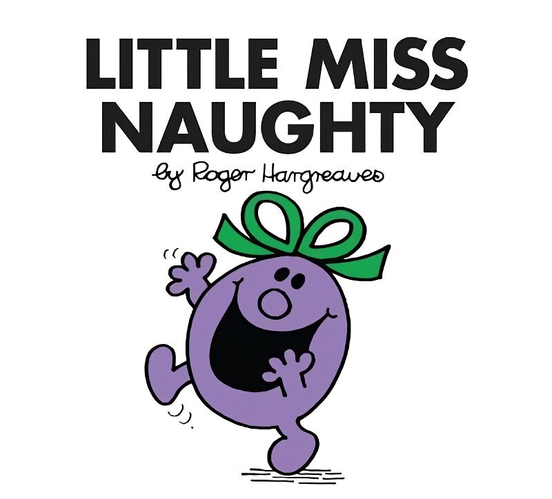 Little Miss Naughty cena un informācija | Grāmatas mazuļiem | 220.lv