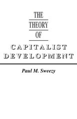 Theory of Capitalist Development cena un informācija | Ekonomikas grāmatas | 220.lv