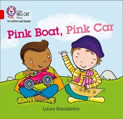 Pink Boat, Pink Car: Band 02b/Red B cena un informācija | Grāmatas pusaudžiem un jauniešiem | 220.lv