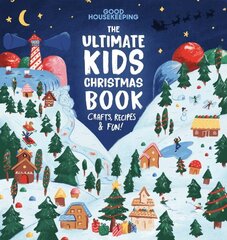 Good Housekeeping The Ultimate Kids Christmas Book cena un informācija | Grāmatas pusaudžiem un jauniešiem | 220.lv