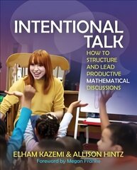 Intentional Talk: How To Structure and Lead Productive Mathematical Discussions cena un informācija | Sociālo zinātņu grāmatas | 220.lv