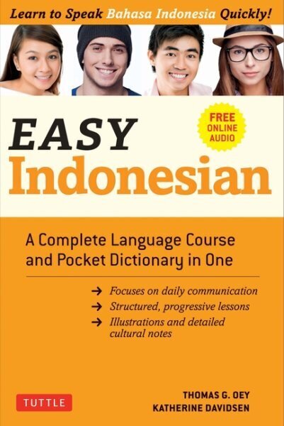 Easy Indonesian: A Complete Language Course and Pocket Dictionary in One (Free Companion Online Audio) cena un informācija | Svešvalodu mācību materiāli | 220.lv