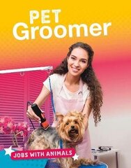 Pet Groomer cena un informācija | Grāmatas pusaudžiem un jauniešiem | 220.lv