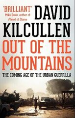 Out of the Mountains: The Coming Age of the Urban Guerrilla cena un informācija | Sociālo zinātņu grāmatas | 220.lv