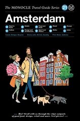 Monocle Travel Guide to Amsterdam: Updated Version cena un informācija | Ceļojumu apraksti, ceļveži | 220.lv