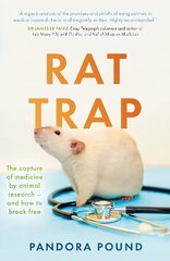 Rat Trap: The capture of medicine by animal research - and how to break free cena un informācija | Ekonomikas grāmatas | 220.lv