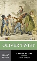 Oliver Twist: A Norton Critical Edition Critical edition cena un informācija | Vēstures grāmatas | 220.lv